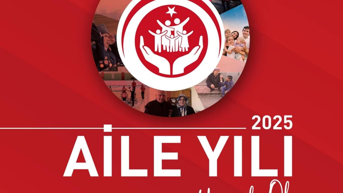 2025  Aile Yılı