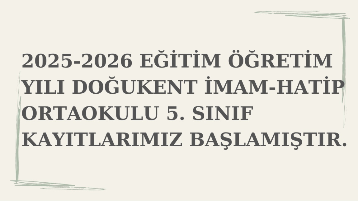 Okul Kayıtları Başlamıştır.